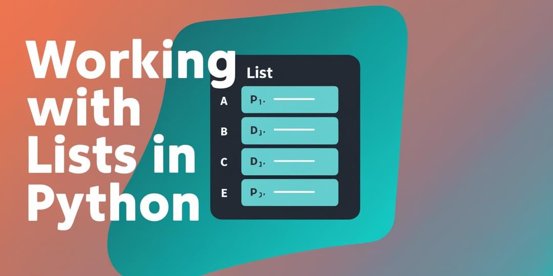 Lists in Python: A Complete Guide