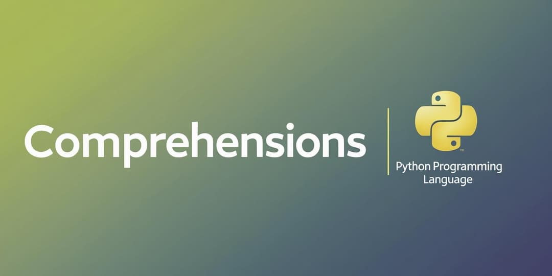 Comprehensions